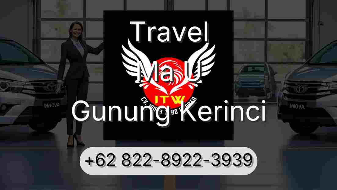 Travel Ma U Gunung Kerinci