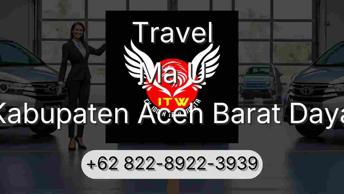 Travel Ma U Kabupaten Aceh Barat Daya
