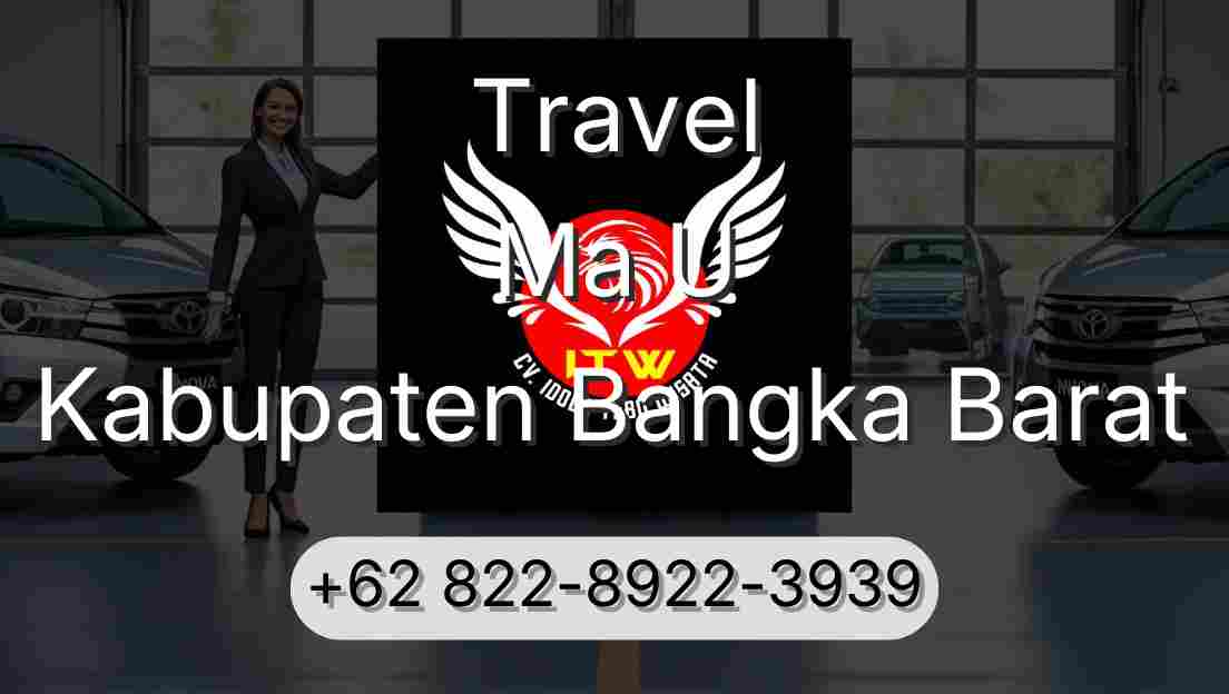 Travel Ma U Kabupaten Bangka Barat