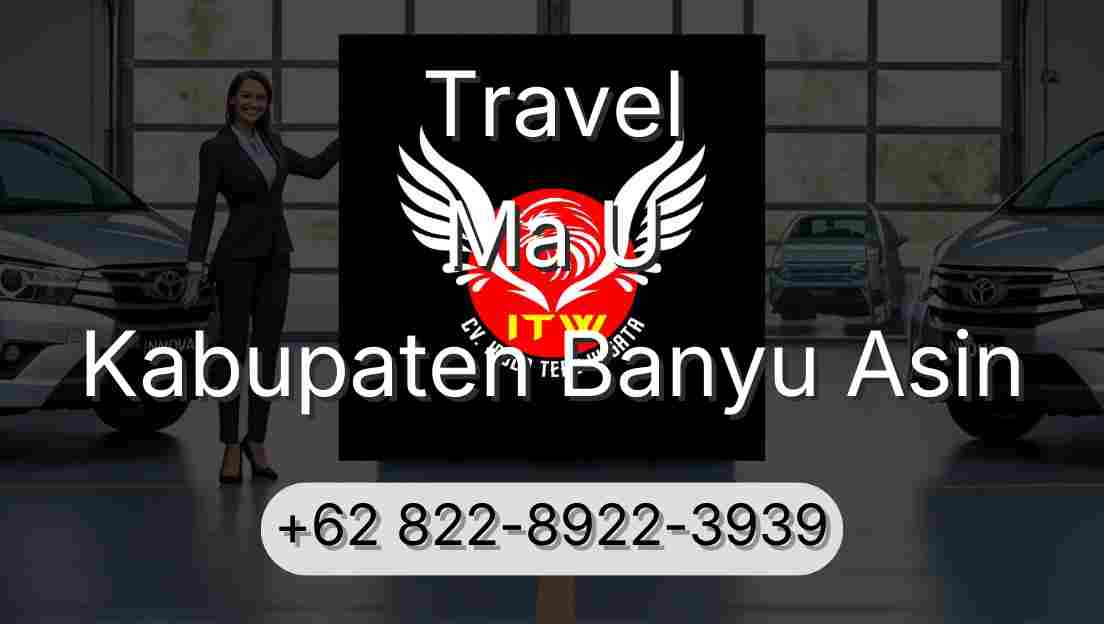 Travel Ma U Kabupaten Banyu Asin