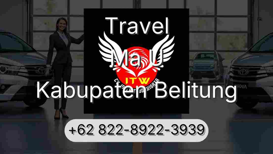 Travel Ma U Kabupaten Belitung