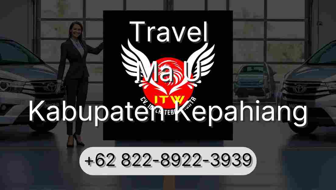 Travel Ma U Kabupaten Kepahiang