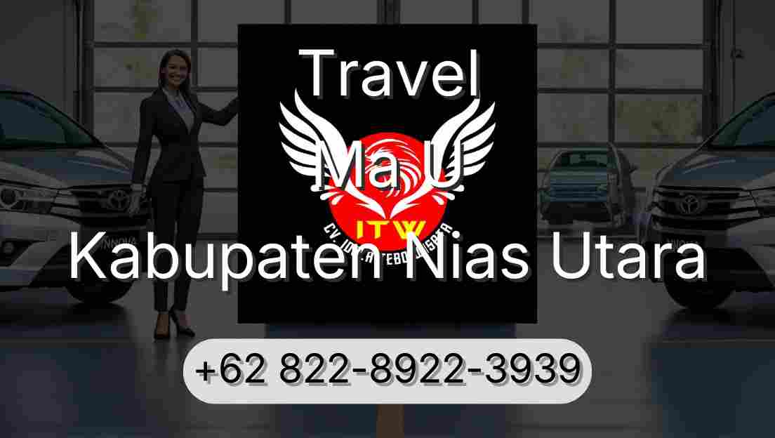 Travel Ma U Kabupaten Nias Utara