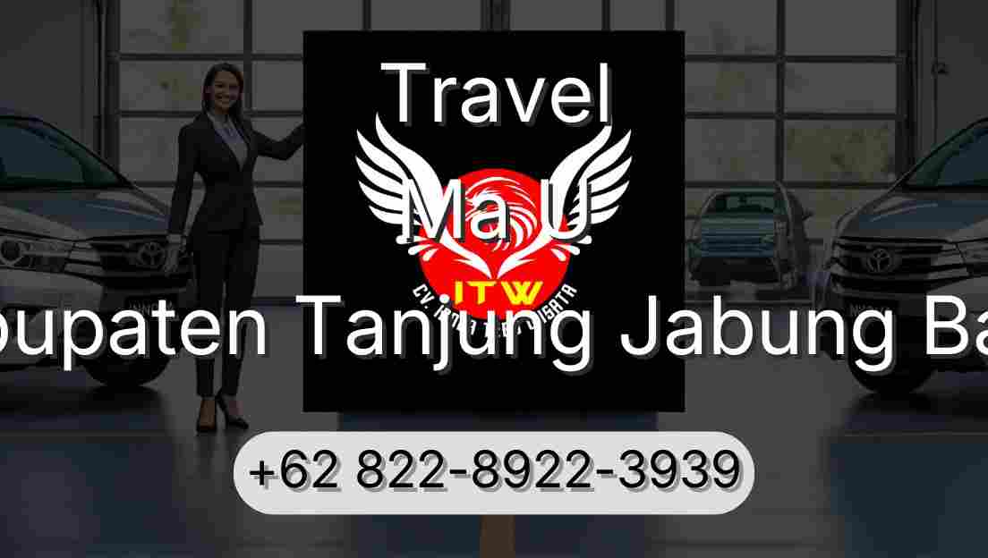 Travel Ma U Kabupaten Tanjung Jabung Barat