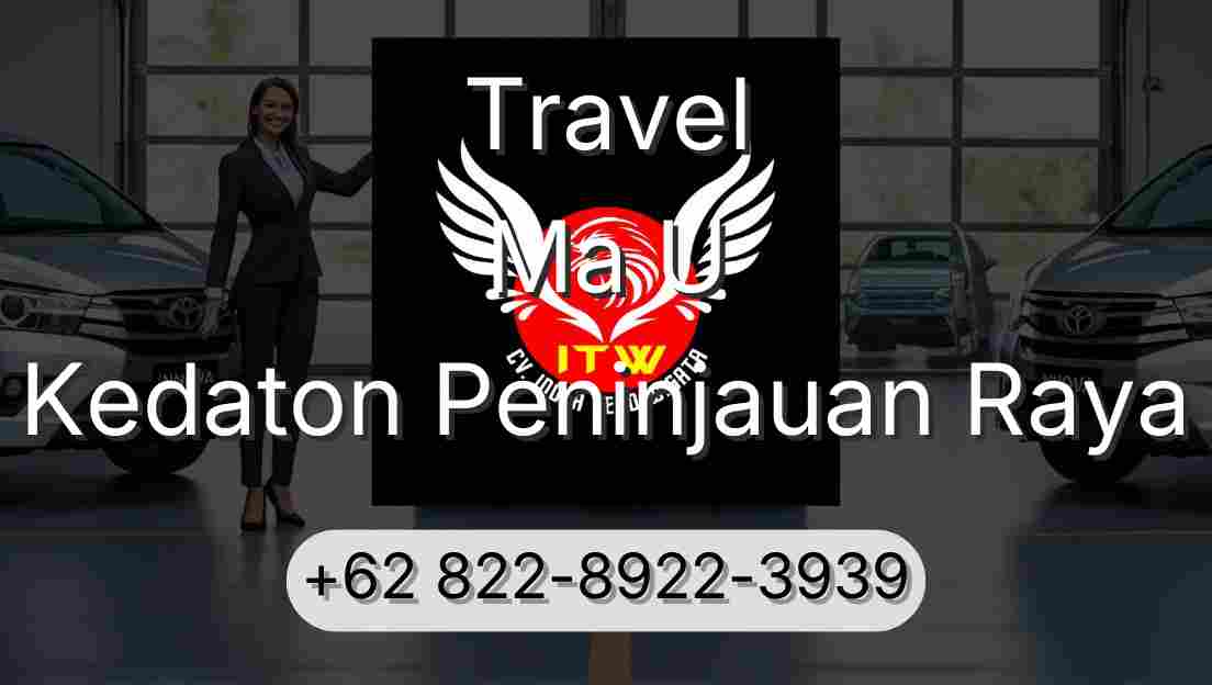 Travel Ma U Kedaton Peninjauan Raya