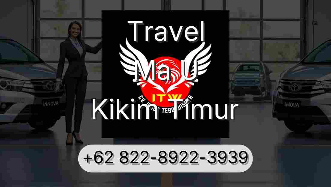 Travel Ma U Kikim Timur