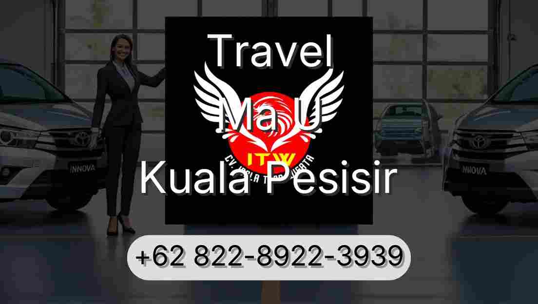 Travel Ma U Kuala Pesisir