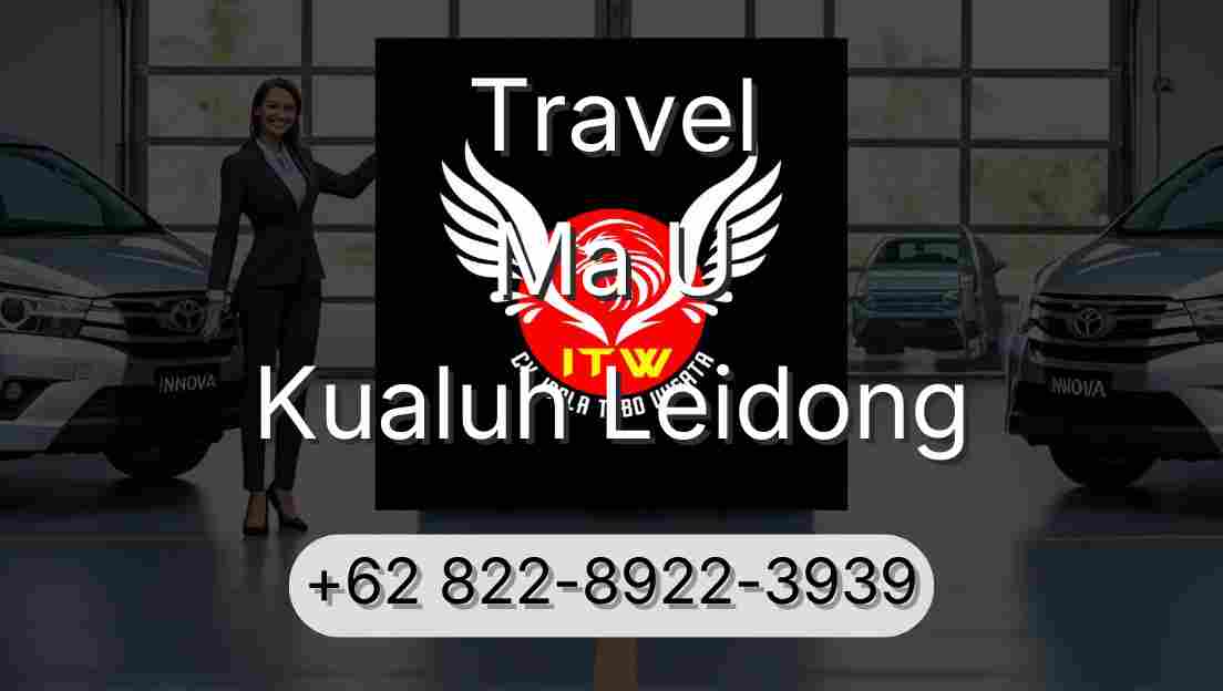 Travel Ma U Kualuh Leidong