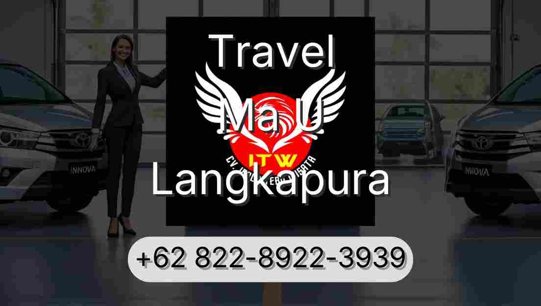 Travel Ma U Langkapura