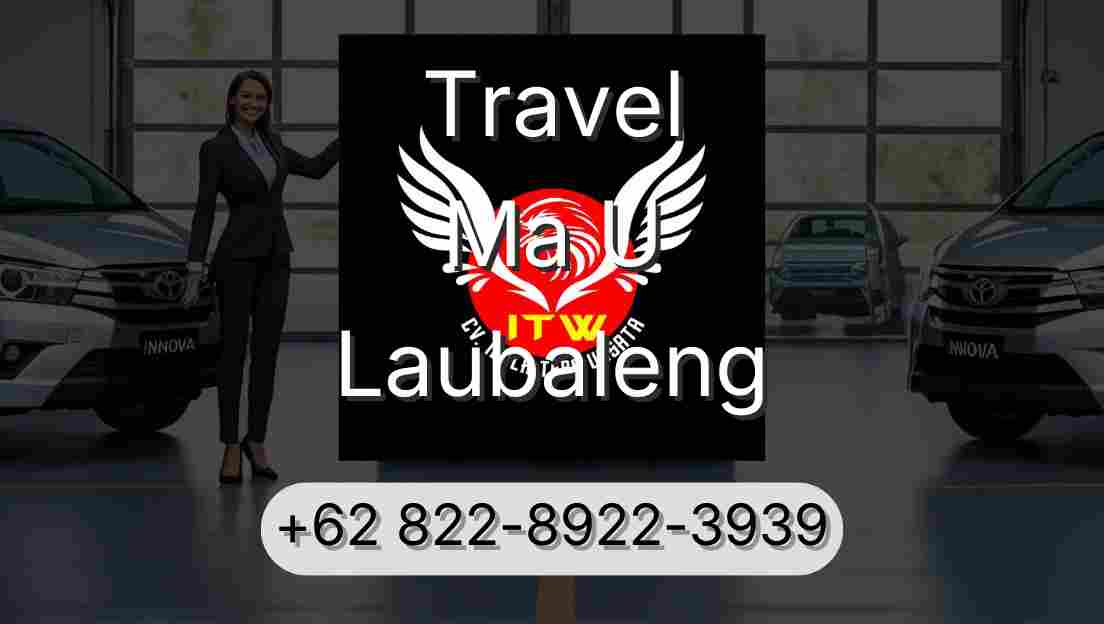 Travel Ma U Laubaleng