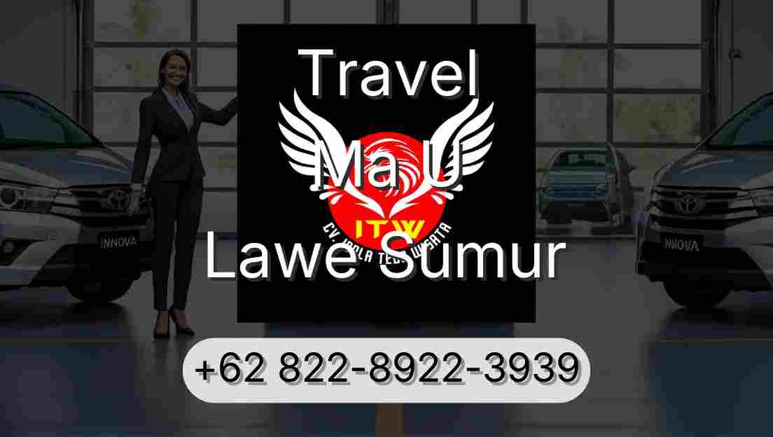 Travel Ma U Lawe Sumur