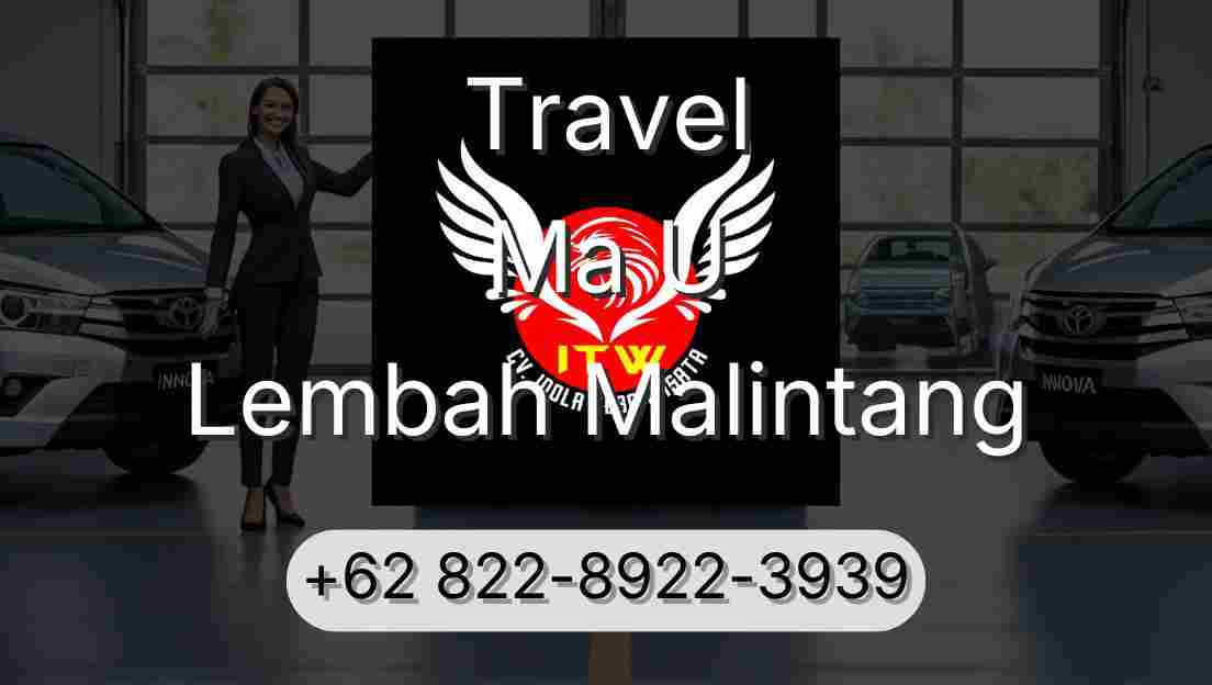 Travel Ma U Lembah Malintang