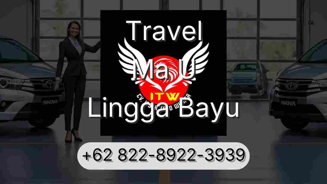 Travel Ma U Lingga Bayu