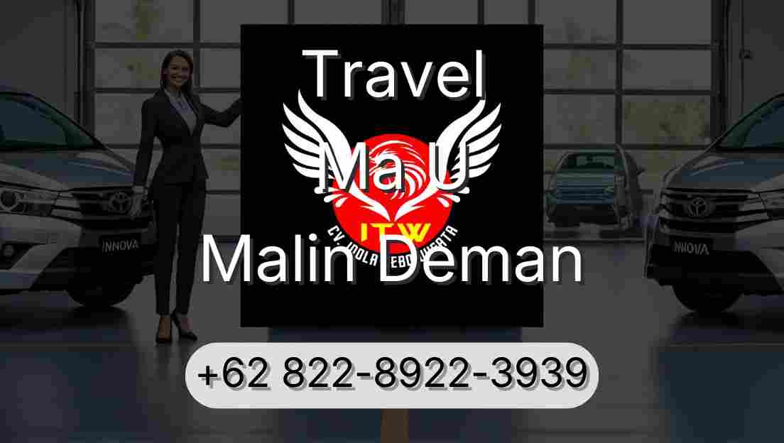 Travel Ma U Malin Deman