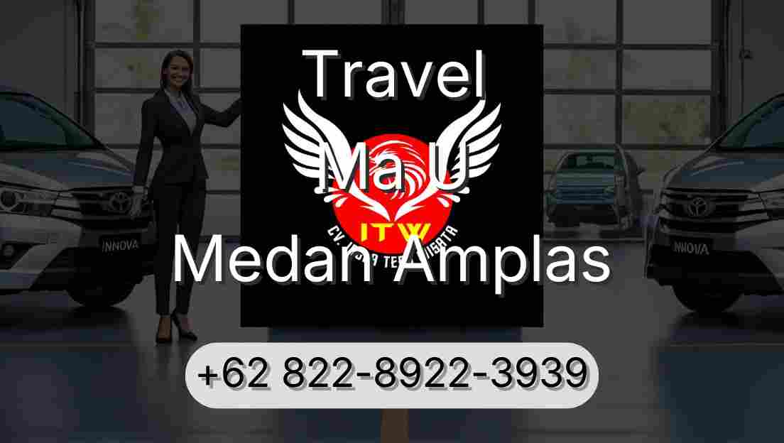 Travel Ma U Medan Amplas