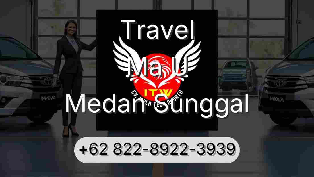 Travel Ma U Medan Sunggal