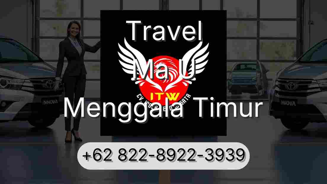 Travel Ma U Menggala Timur