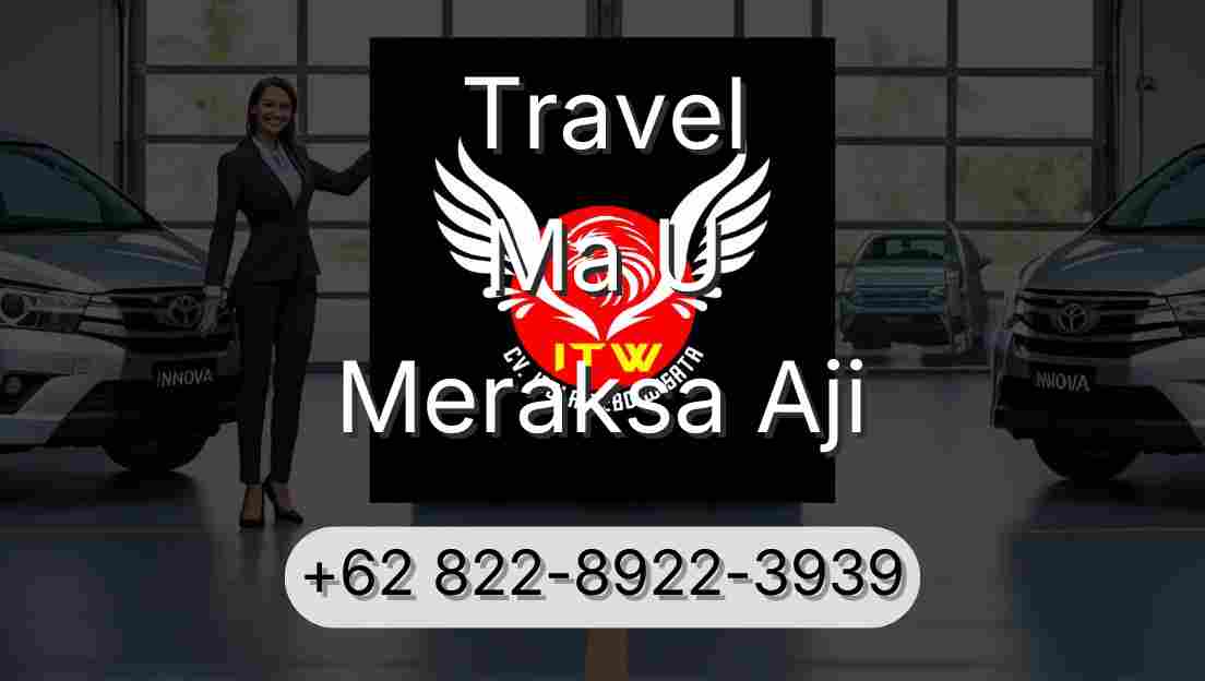 Travel Ma U Meraksa Aji