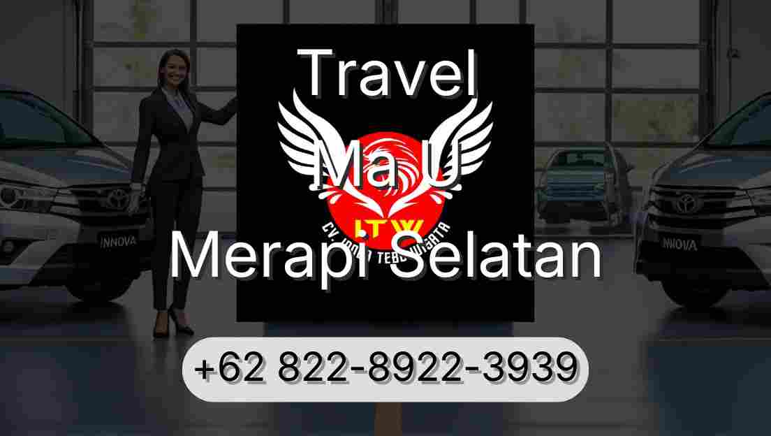 Travel Ma U Merapi Selatan