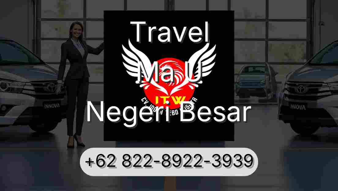 Travel Ma U Negeri Besar