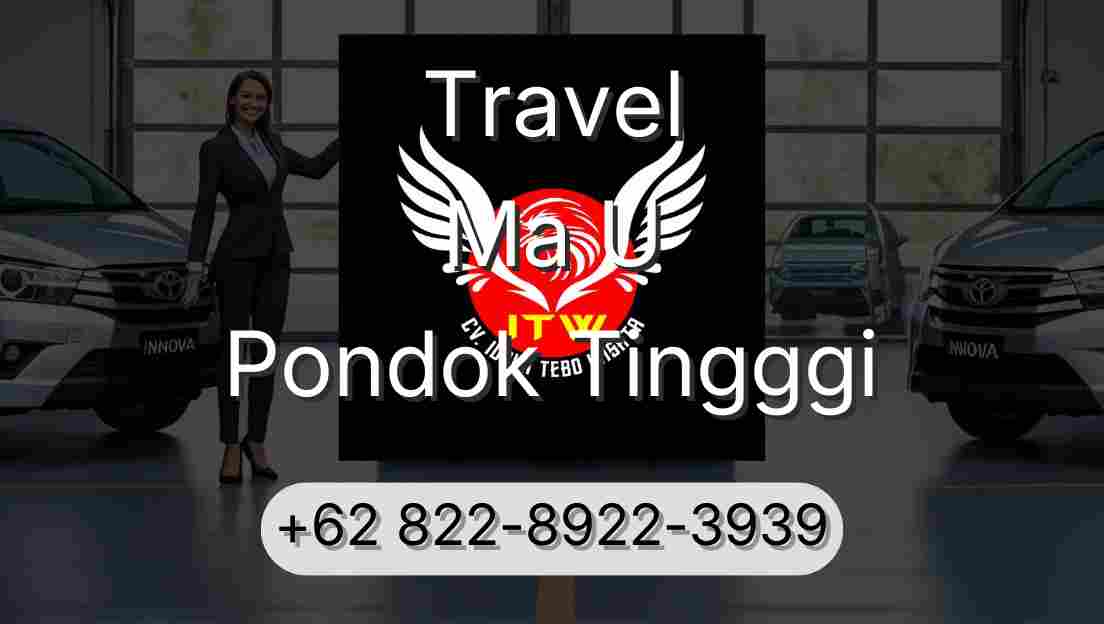 Travel Ma U Pondok Tingggi