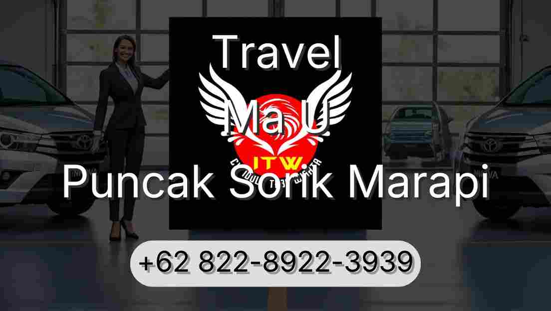 Travel Ma U Puncak Sorik Marapi