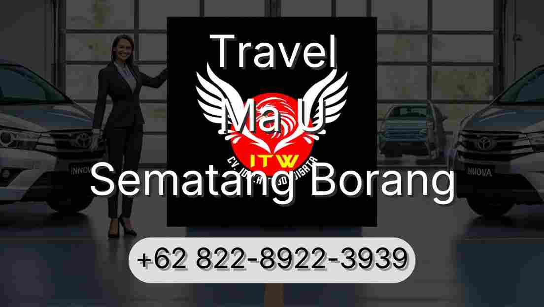 Travel Ma U Sematang Borang
