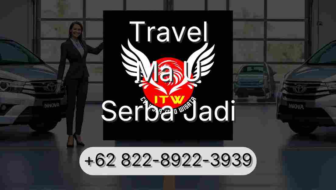 Travel Ma U Serba Jadi