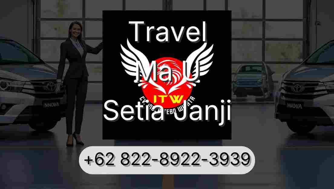 Travel Ma U Setia Janji