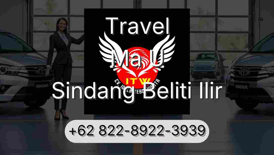 Travel Ma U Sindang Beliti Ilir