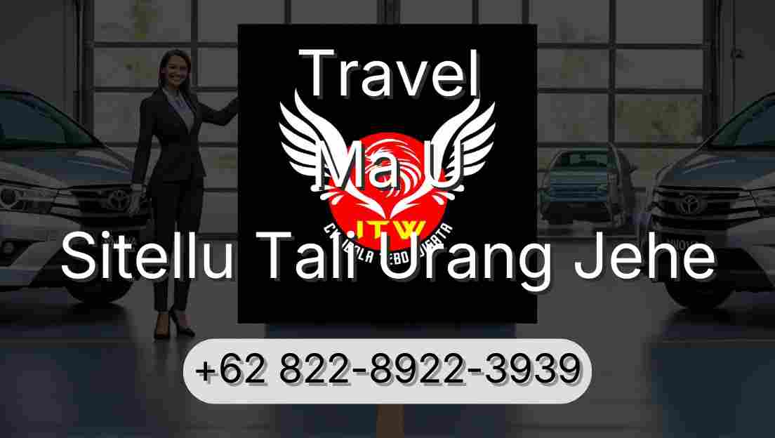 Travel Ma U Sitellu Tali Urang Jehe