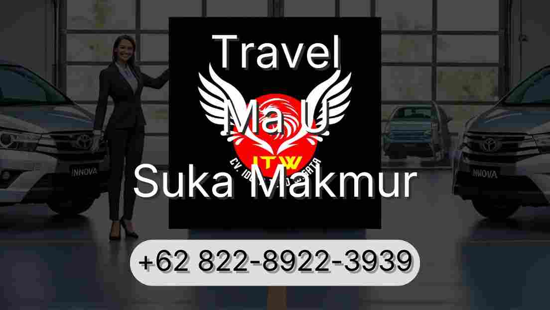 Travel Ma U Suka Makmur