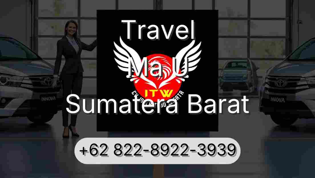 Travel Ma U Sumatera Barat