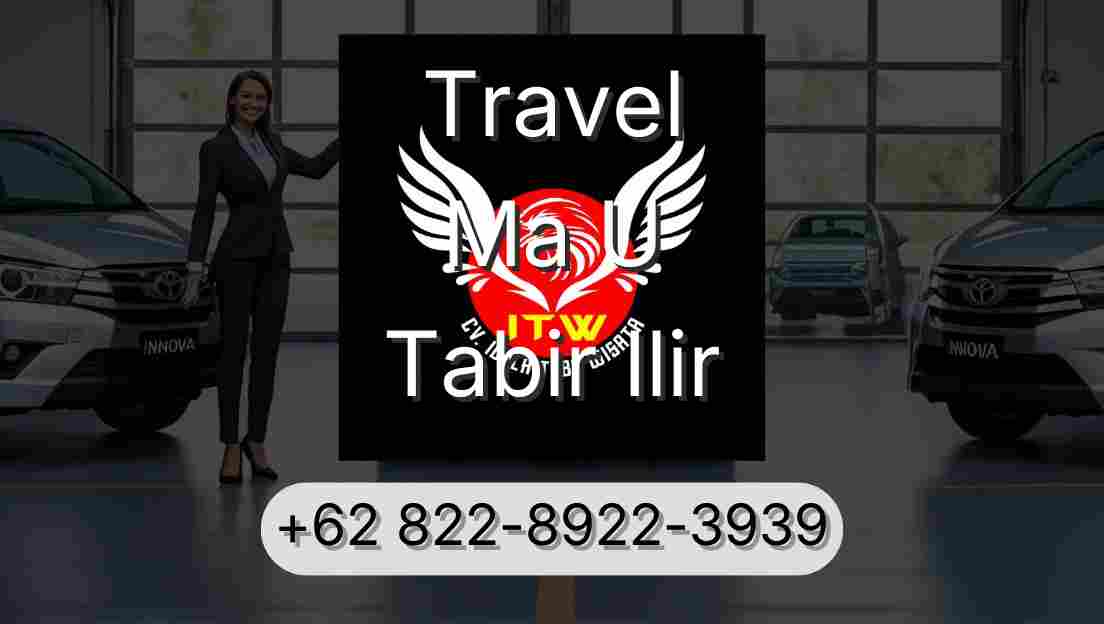 Travel Ma U Tabir Ilir