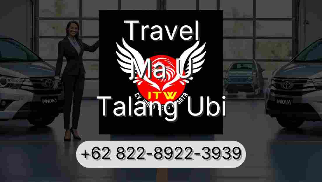 Travel Ma U Talang Ubi