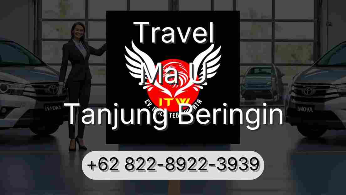 Travel Ma U Tanjung Beringin