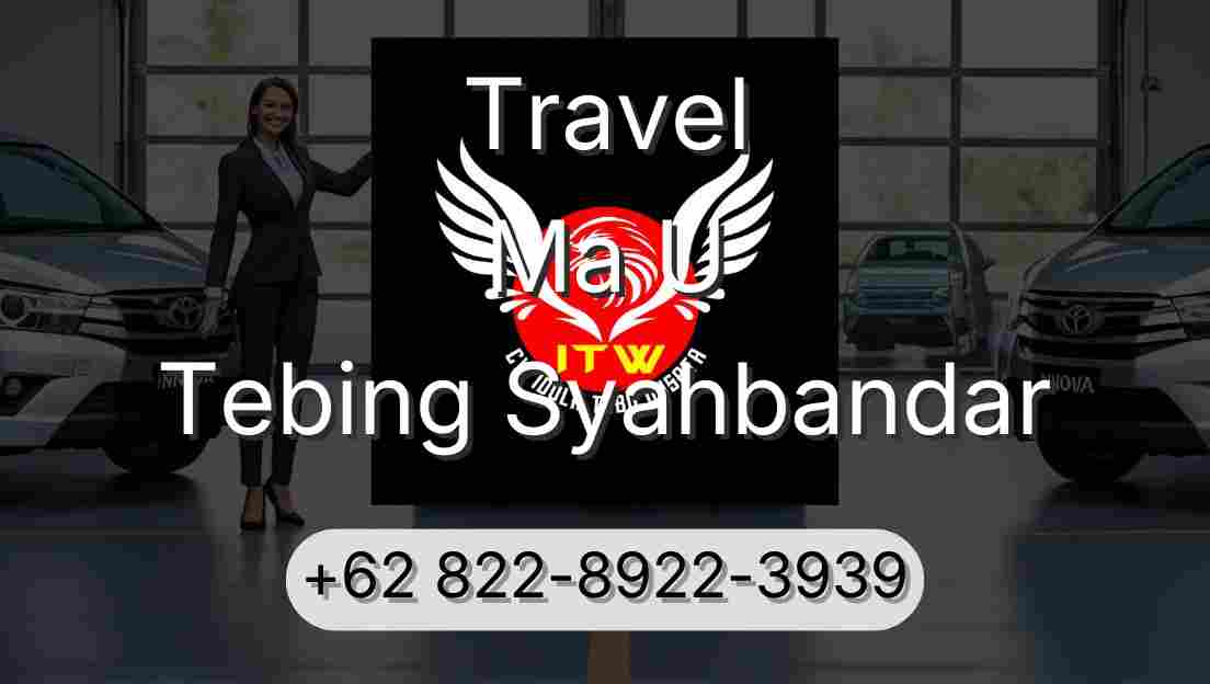 Travel Ma U Tebing Syahbandar