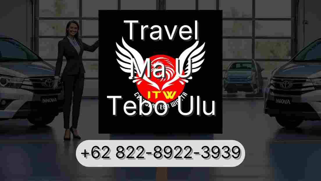 Travel Ma U Tebo Ulu