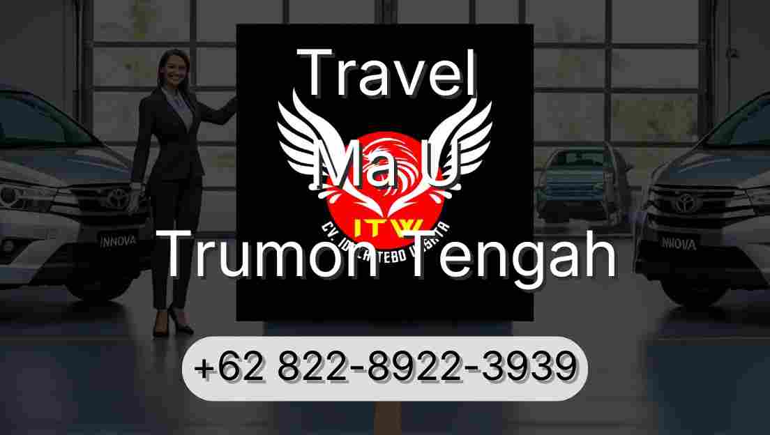 Travel Ma U Trumon Tengah