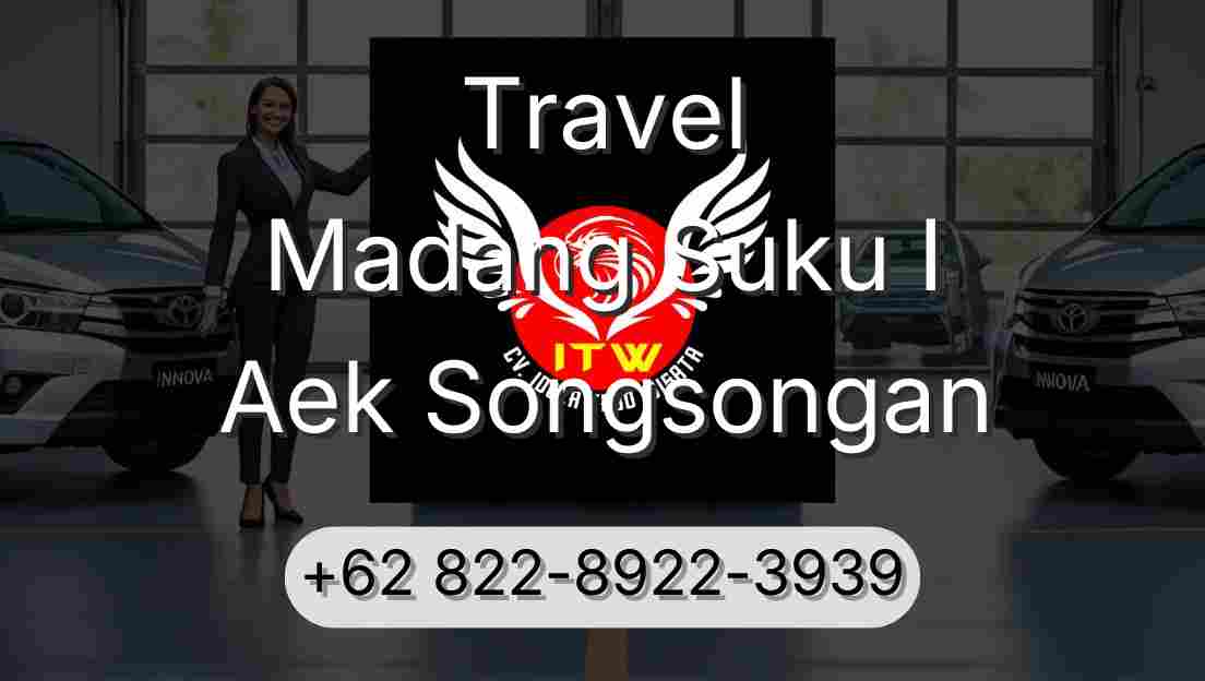 Travel Madang Suku I Aek Songsongan