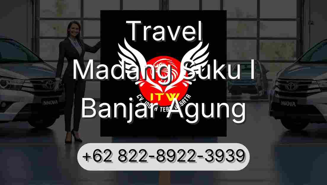 Travel Madang Suku I Banjar Agung