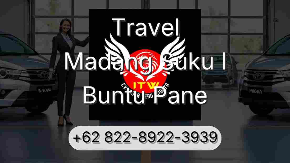 Travel Madang Suku I Buntu Pane