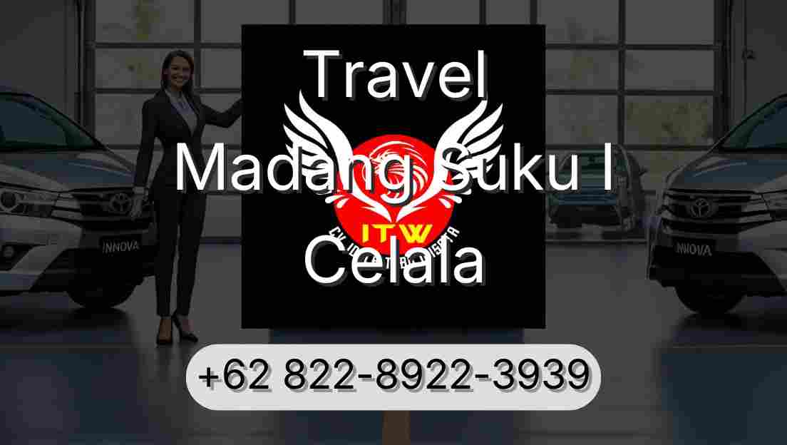 Travel Madang Suku I Celala