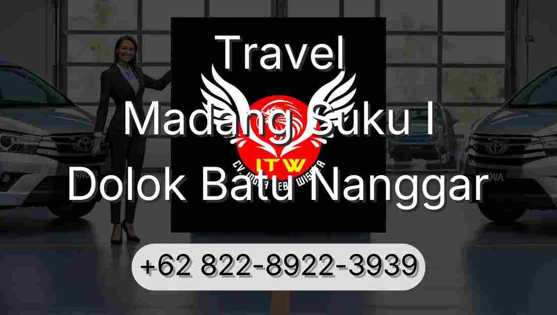 Travel Madang Suku I Dolok Batu Nanggar