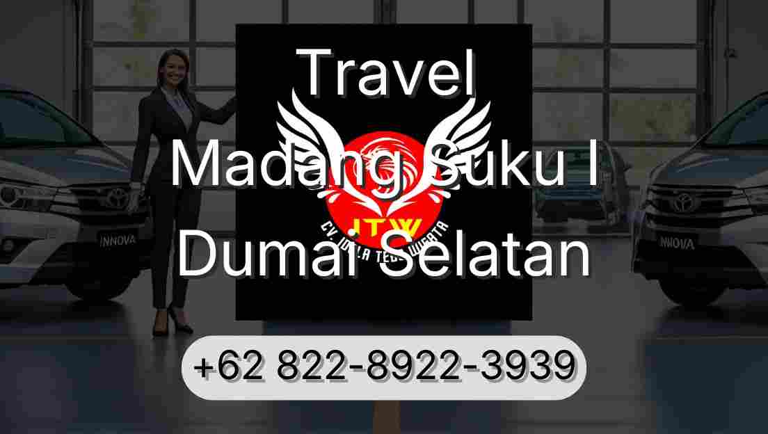 Travel Madang Suku I Dumai Selatan