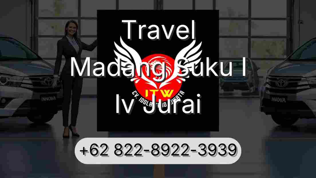 Travel Madang Suku I Iv Jurai