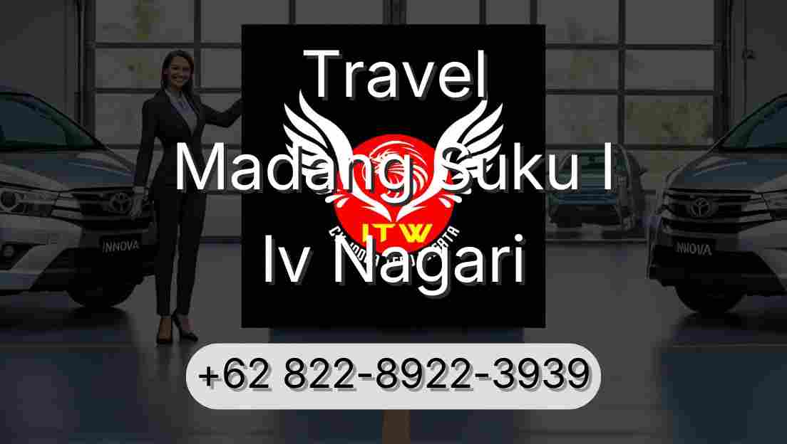 Travel Madang Suku I Iv Nagari