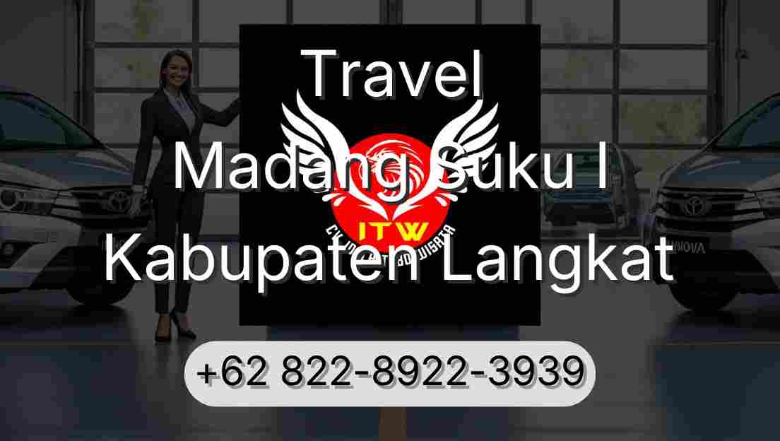 Travel Madang Suku I Kabupaten Langkat