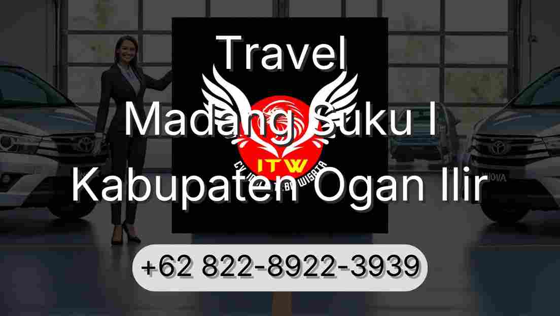 Travel Madang Suku I Kabupaten Ogan Ilir