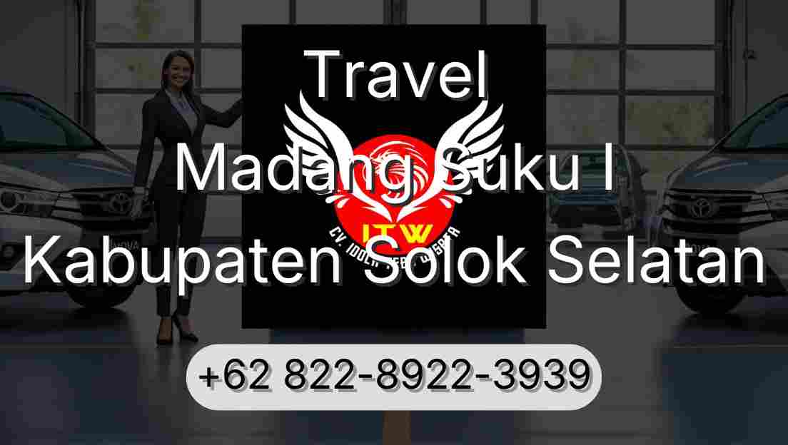 Travel Madang Suku I Kabupaten Solok Selatan